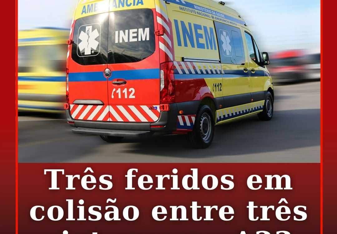 Colisão entre três viaturas provoca três feridos na A23