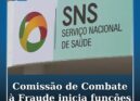 Comissão de Combate à Fraude do SNS inicia funções após nomeação da equipa perma