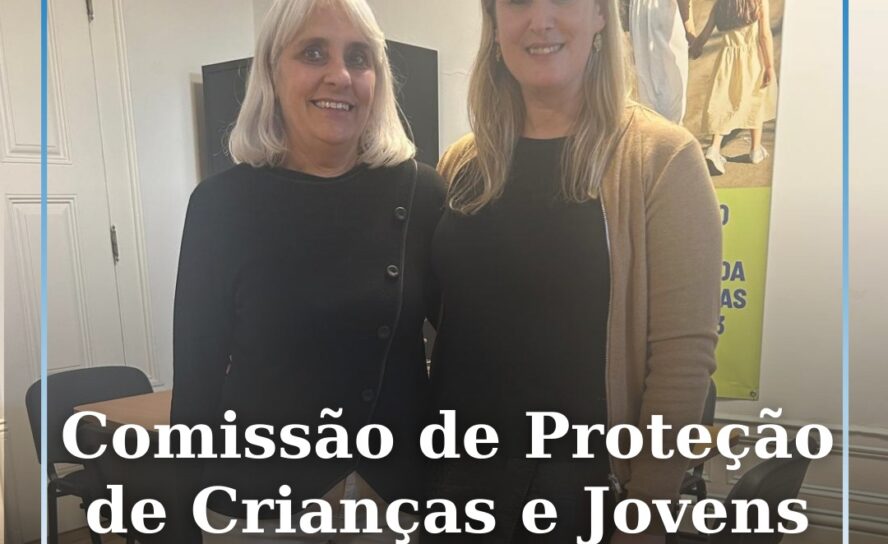 Comissão de Proteção de Crianças e Jovens elege nova presidente