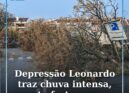Depressão Leonardo chega esta terça-feira e traz chuva intensa, vento forte e ne