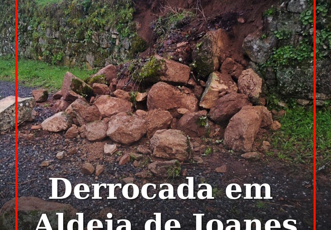 Derrocada em Aldeia de Joanes