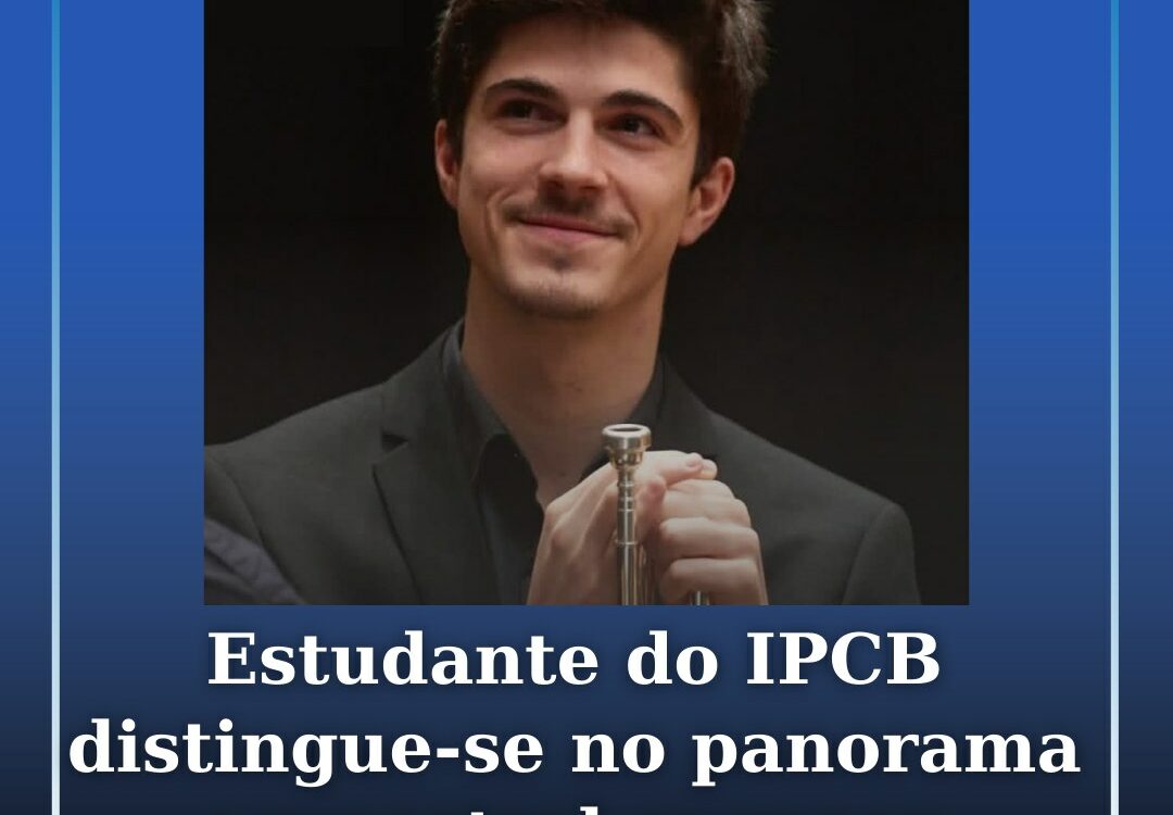 Estudante do IPCB distingue-se no panorama orquestral europeu