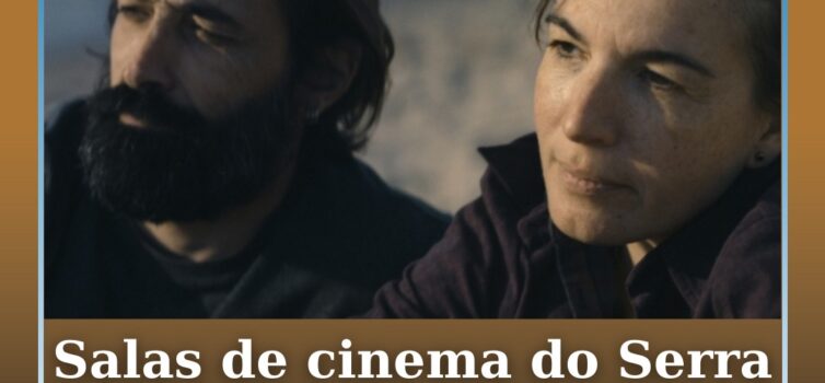 Exibição comercial de cinema volta à Covilhã com filme de realizador aí nascido