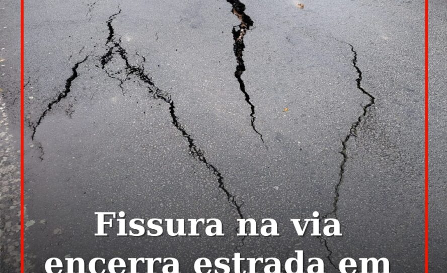 Fissura na via encerra estrada em Vila Velha de Rodão