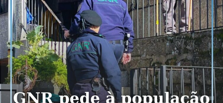 GNR de Castelo Branco pede à população que esteja alerta à presença de estranhos
