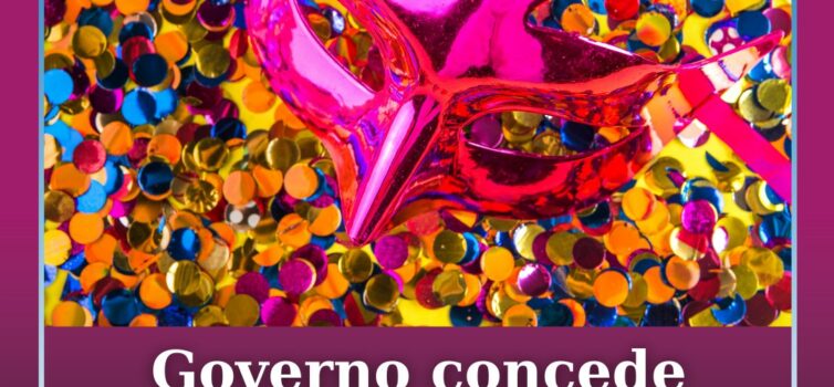 Governo concede tolerância de ponto na terça-feira de Carnaval