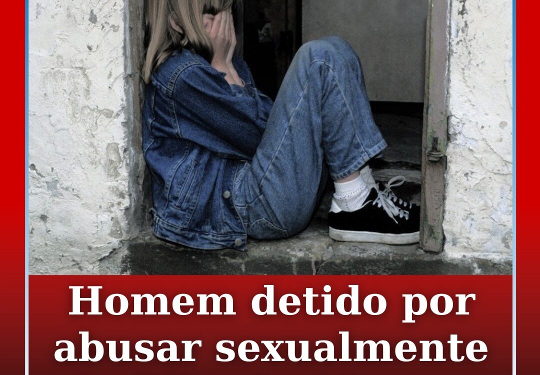 Homem detido por abusar sexualmente da filha de 13 anos