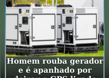 Homem rouba gerador e é apanhado por deixar GPS ligado