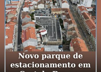 Inaugurado parque de estacionamento entre  a Avenida 1.º de Maio e a Rua de Sant