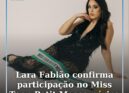Lara Fabião confirma participação no Miss Teen Petit Mesoamérica