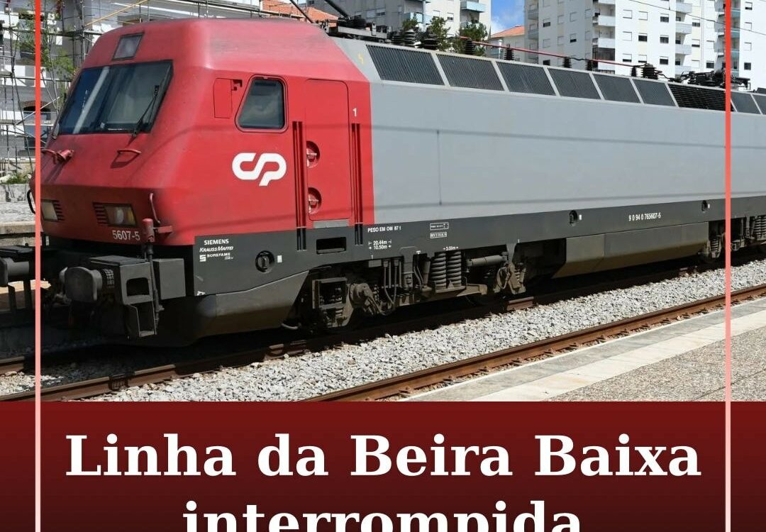 Linha da Beira Baixa interrompida