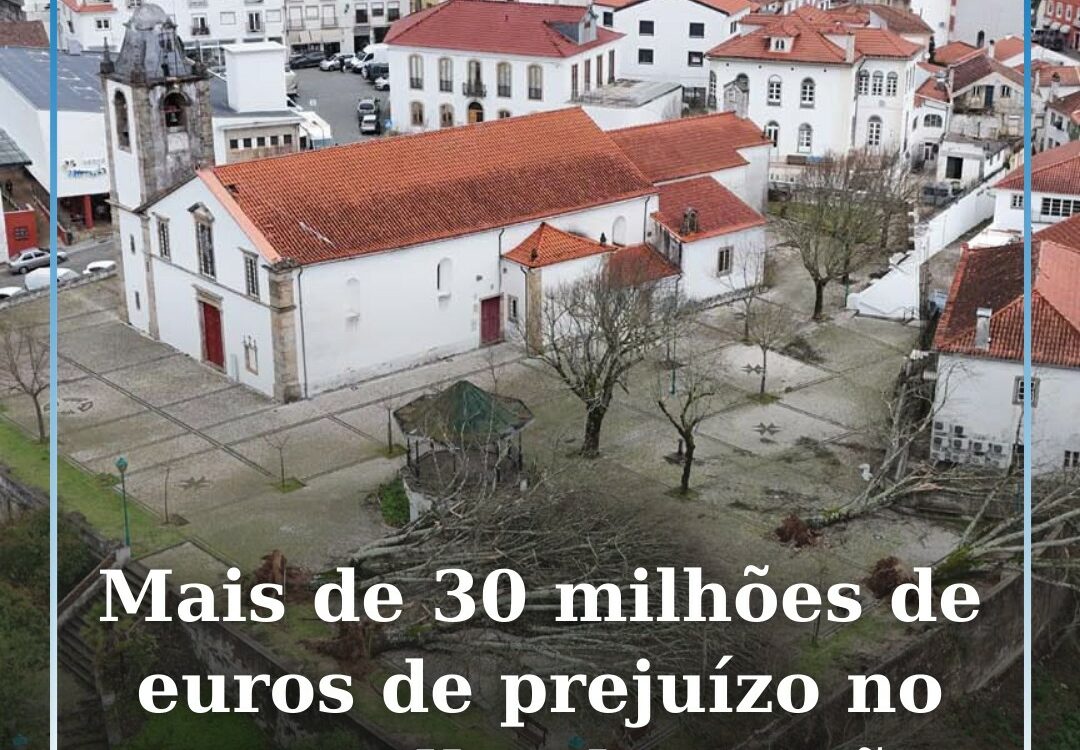 Mais de 30 milhões de euros de prejuízo no concelho da Sertã
