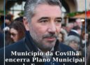 Município da Covilhã desativa Plano Municipal de Emergência de Proteção Civil