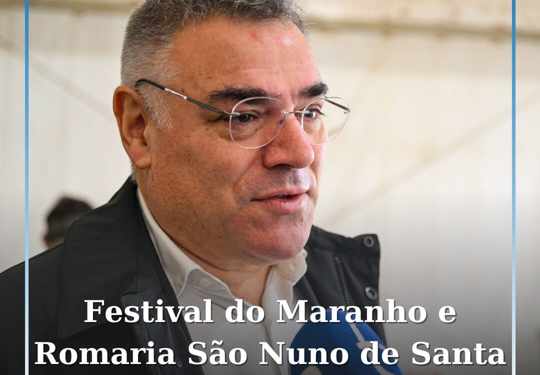 Município da Sertã cancela Festival do Maranho e Romaria a São Nuno de Santa Mar