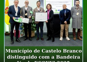 Município de Castelo Branco distinguido com a Bandeira Verde ECOXXI 2025