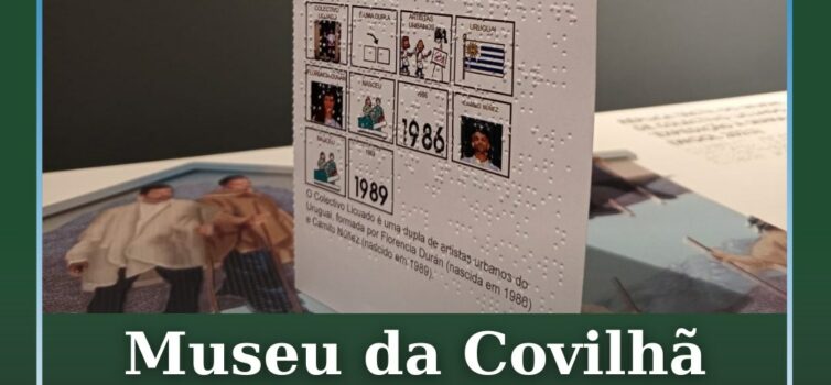 Museu da Covilhã reforça inclusão com conteúdo acessível