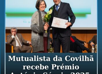 Mutualista da Covilhã recebe Prémio António Sérgio 2025