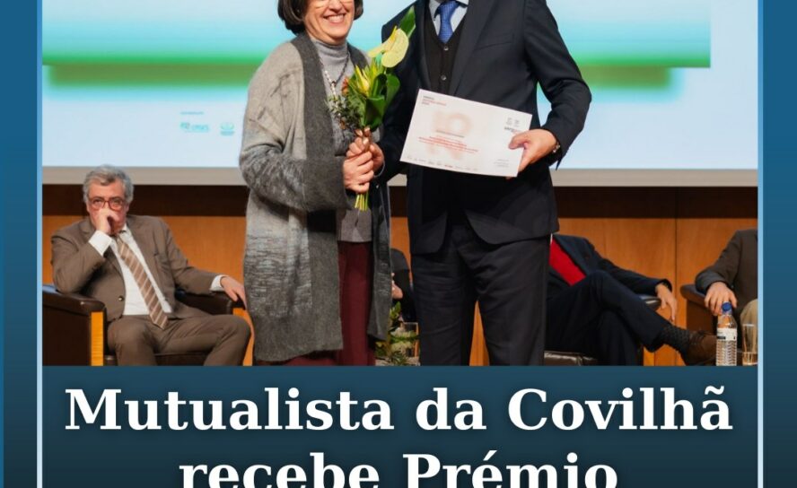 Mutualista da Covilhã recebe Prémio António Sérgio 2025