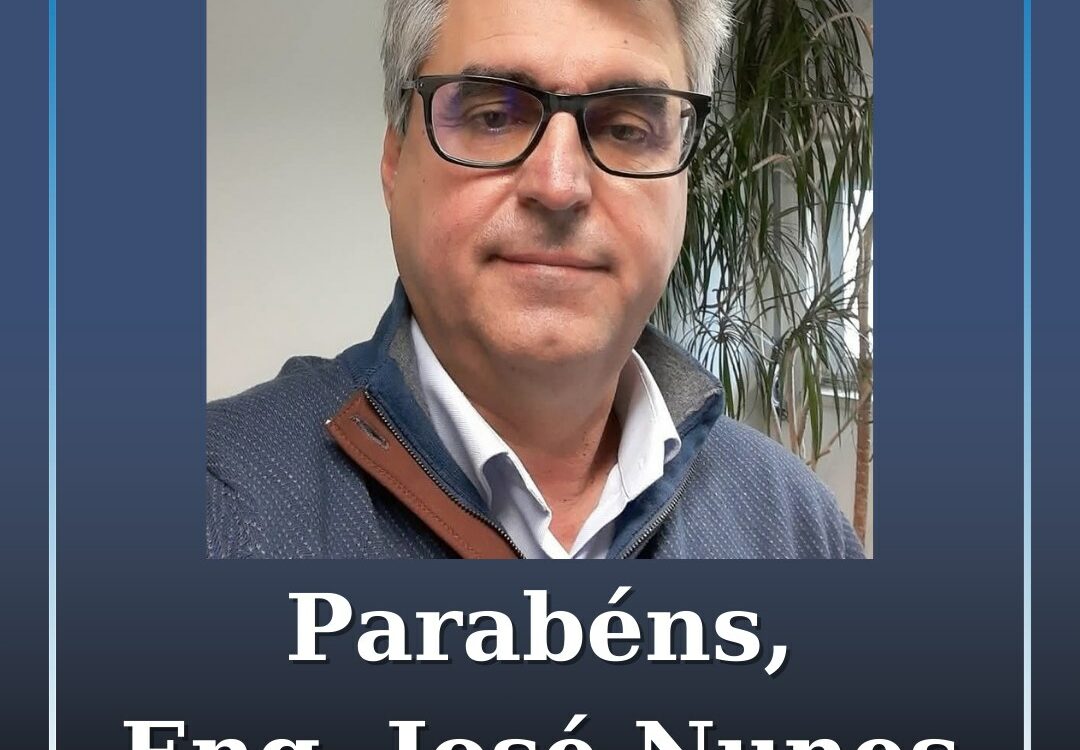 Parabéns, Eng. José Nunes