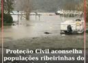 Proteção Civil aconselha populações ribeirinhas do Tejo a abandonar casas