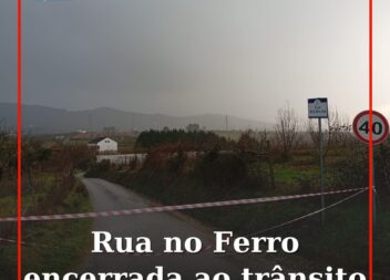Rua no Ferro encerrada ao trânsito