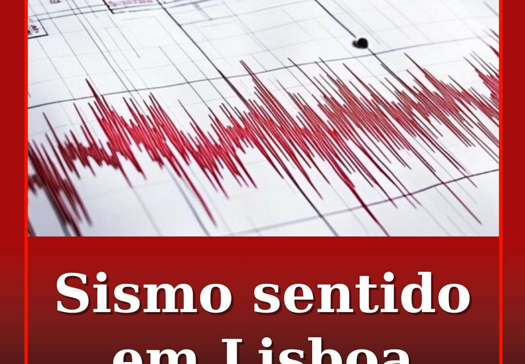 Sismo sentido em Lisboa