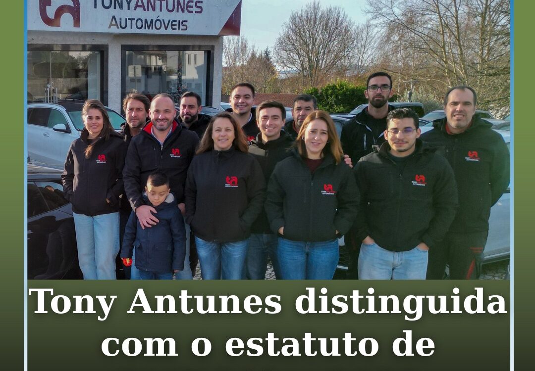 Tony Antunes distinguida com o estatuto de PME Líder 2025