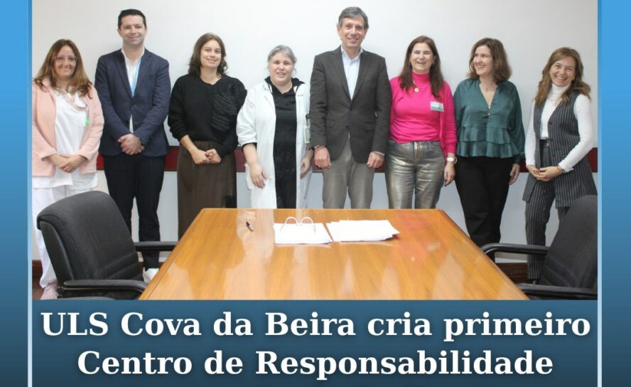 ULS Cova da Beira cria primeiro Centro de Responsabilidade Integrado de Pediatri
