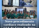 ULS da Cova da Beira realiza pela primeira vez reparação percutânea da válvula m
