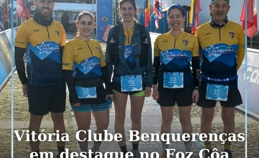 Vitória Clube Benquerenças em destaque no Foz Côa Trail Adventure