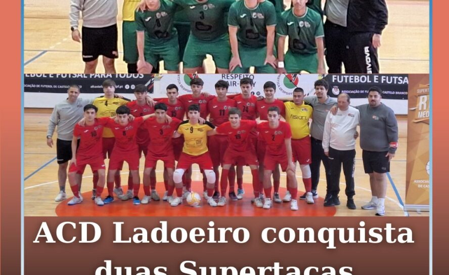 ACD Ladoeiro / CB Idanha-a-Nova conquista duas Supertaças ROQ Mediação