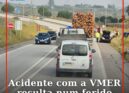 Acidente com a VMER resulta num ferido