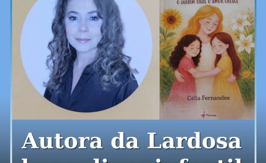Autora da Lardosa escreve livro infantil inspirado no amor maternal