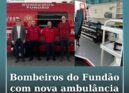 Bombeiros do Fundão recebem nova ambulância