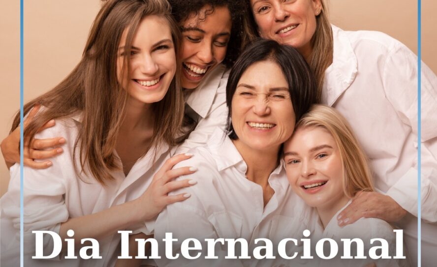 Dia Internacional da Mulher