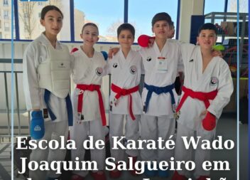 Escola de Karaté Wado Joaquim Salgueiro com resultados positivos no Open de Kara