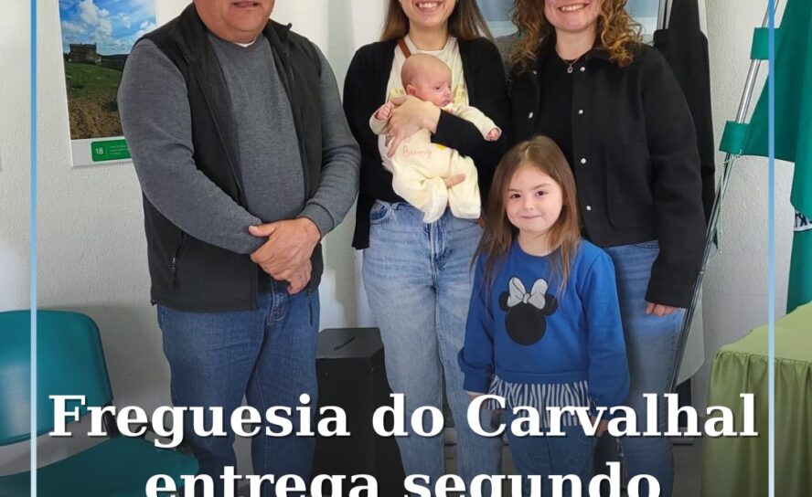 Freguesia do Carvalhal entrega segundo apoio à natalidade