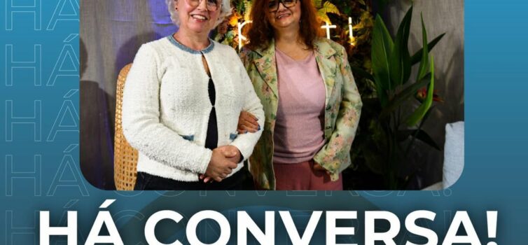 “Há Conversa” com Cristina Lima
