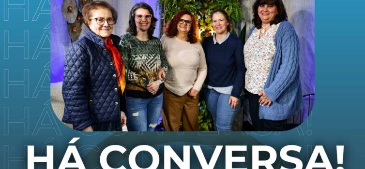 "Há Conversa" especial Dia da Mulher