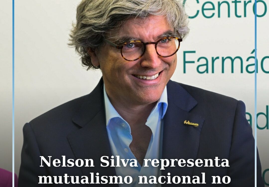 Nelson Silva representa mutualismo nacional no Conselho Económico e Social