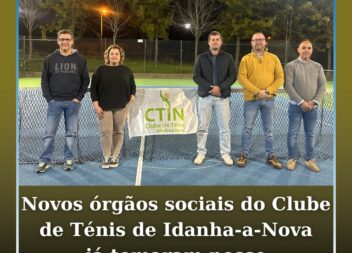 Novos órgãos sociais do Clube de Ténis de Idanha-a-Nova já tomaram posse