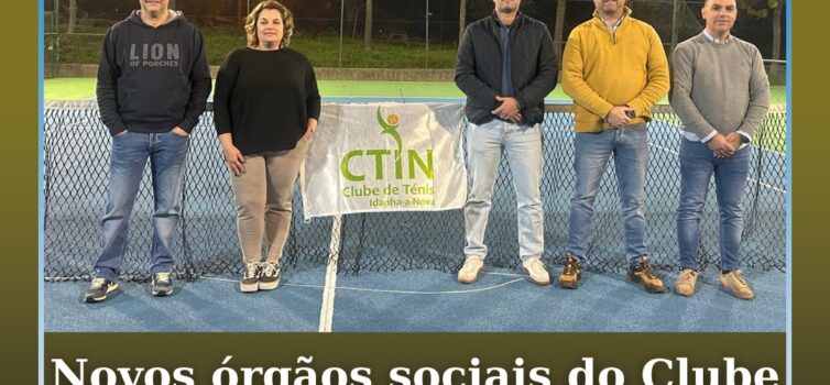 Novos órgãos sociais do Clube de Ténis de Idanha-a-Nova já tomaram posse