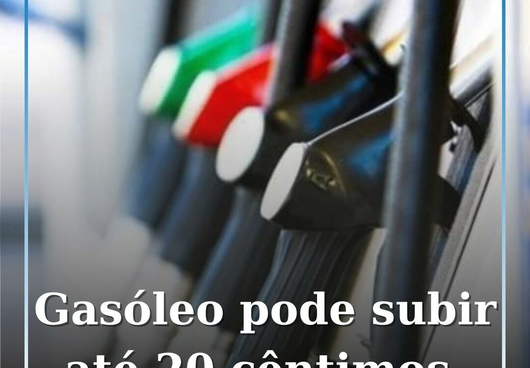 O preço do gasóleo poderá disparar entre 15 e 20 cêntimos por litro na próxima s