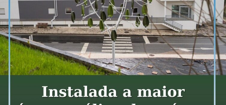Pampilhosa da Serra recebe a maior árvore eólica do país.