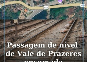 Passagem de nível de Vale de Prazeres encerrada na madrugada de dia 5 de março