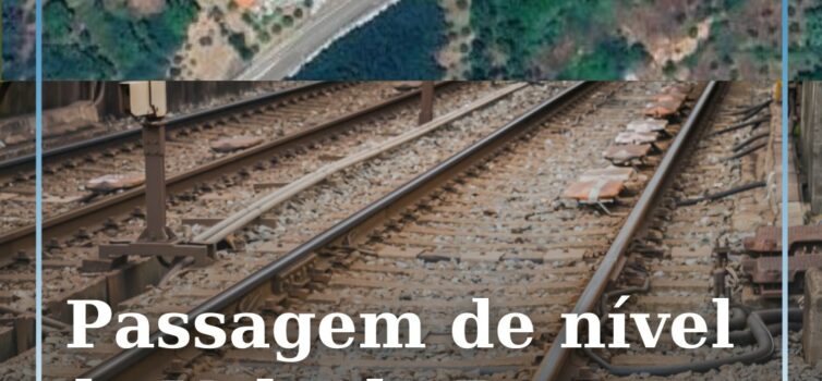 Passagem de nível de Vale de Prazeres encerrada na madrugada de dia 5 de março