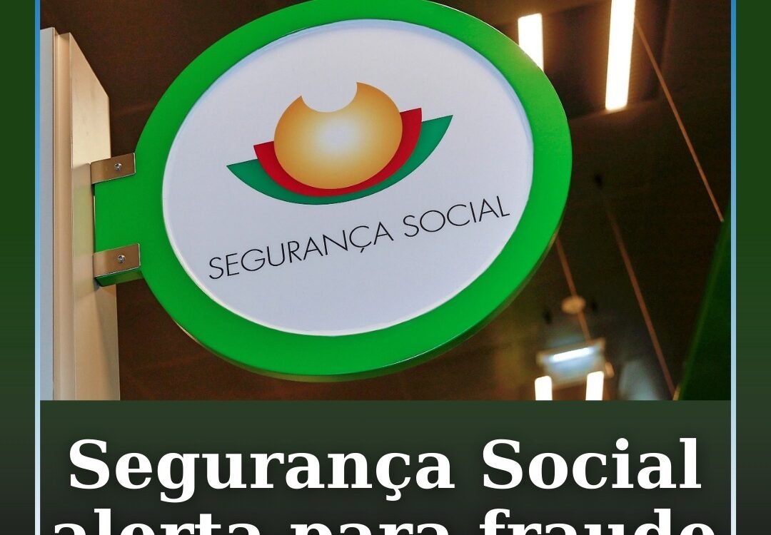 Segurança Social alerta para fraude em alegada ativação da autenticação de dois