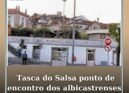 Tasca do Salsa ponto de encontro dos albicastrenses