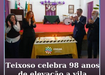 Teixoso celebra 98 anos de elevação a vila