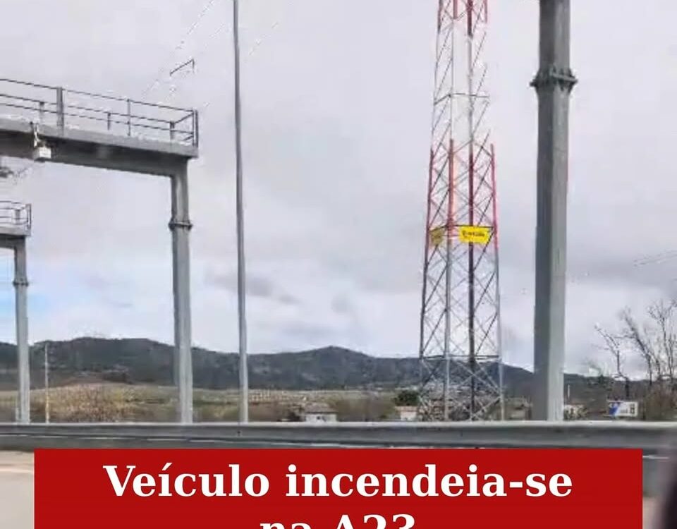 Veículo incendeia-se na A23 no concelho do Fundão